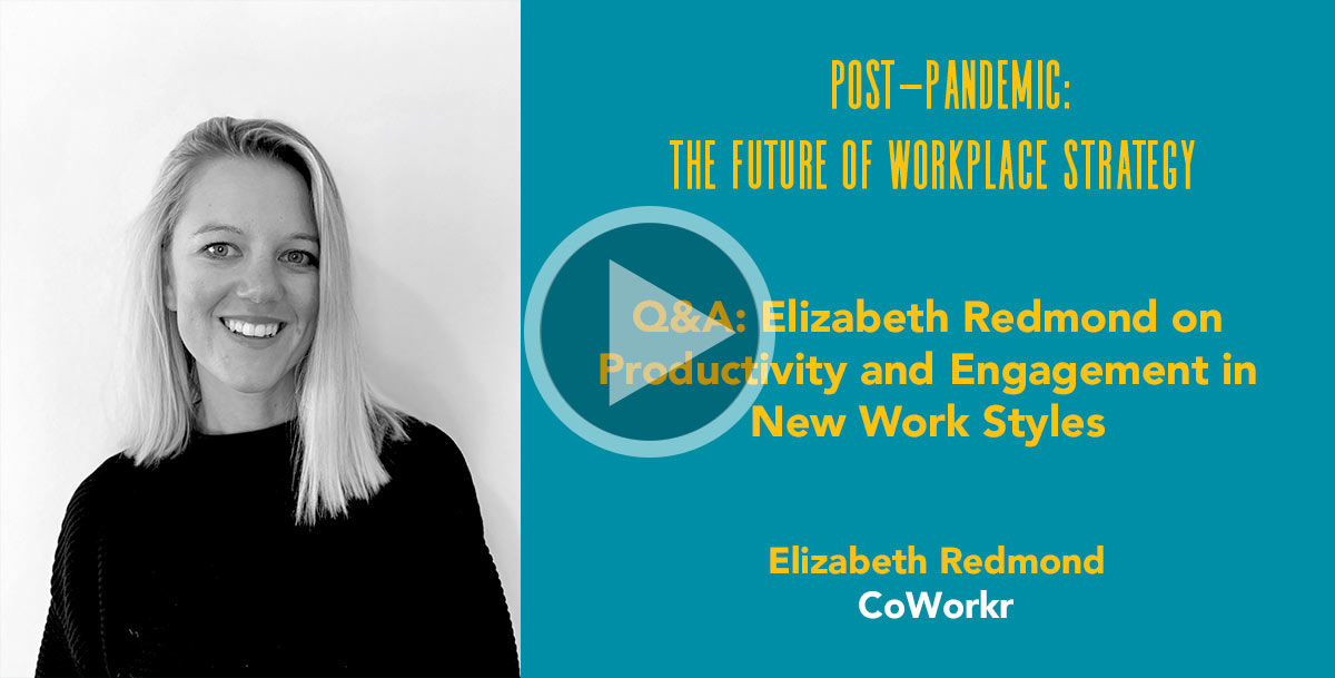 Q&A: Elizabeth Redmond on Productivity and Engagement in New Work Styles